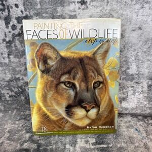 Painting the Faces of Wildlife Step by Step Kalon Baughan Art Instruction Book